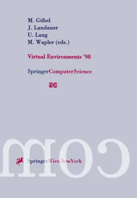 Göbel / Wapler / Landauer |  Virtual Environments ¿98 | Buch |  Sack Fachmedien