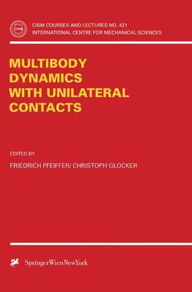 Glocker / Pfeiffer |  Multibody Dynamics with Unilateral Contacts | Buch |  Sack Fachmedien