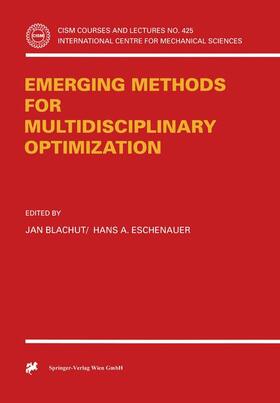 Eschenauer / Blachut |  Emerging Methods for Multidisciplinary Optimization | Buch |  Sack Fachmedien