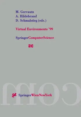 Gervautz / Schmalstieg / Hildebrand |  Virtual Environments ¿99 | Buch |  Sack Fachmedien