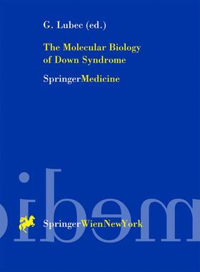 Lubec |  The Molecular Biology of Down Syndrome | Buch |  Sack Fachmedien