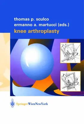 Martucci / Sculco |  Knee Arthroplasty | Buch |  Sack Fachmedien