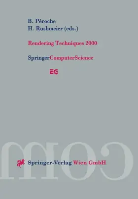 Rushmeier / Peroche |  Rendering Techniques 2000 | Buch |  Sack Fachmedien