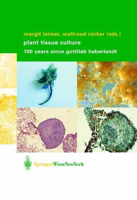 Rücker / Laimer |  Plant Tissue Culture | Buch |  Sack Fachmedien