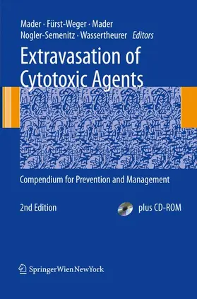 Mader / Fürst-Weger / Wassertheurer |  Extravasation of Cytotoxic Agents | Buch |  Sack Fachmedien