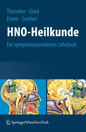 Thurnher / Grasl / Erovic |  HNO-Heilkunde | Buch |  Sack Fachmedien