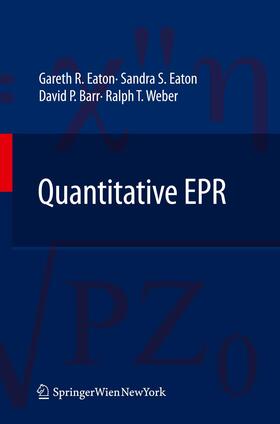 Eaton / Weber / Barr |  Quantitative EPR | Buch |  Sack Fachmedien