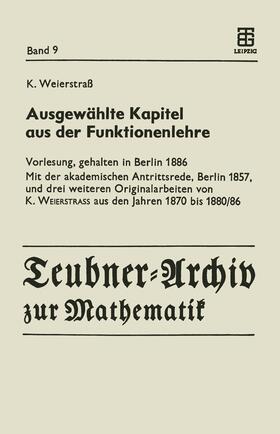 Weierstrass / Siegmund-Schultze |  Ausgewählte Kapitel aus der Funktionenlehre | Buch |  Sack Fachmedien