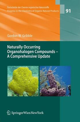 Gribble |  Naturally Occurring Organohalogen Compounds - A Comprehensive Update | Buch |  Sack Fachmedien