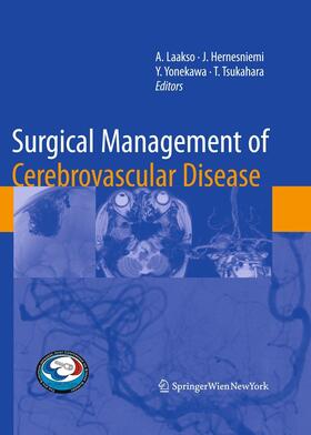 Laakso / Hernesniemi / Yonekawa |  Surgical Management of Cerebrovascular Disease | eBook | Sack Fachmedien