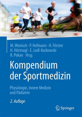 Wonisch / Pokan / Förster |  Kompendium der Sportmedizin | Buch |  Sack Fachmedien