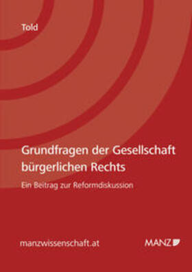 Told |  Grundfragen der Gesellschaft bürgerlichen Rechts | Buch |  Sack Fachmedien