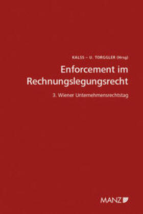 Kalss / Torggler |  Enforcement im Rechnungslegungsrecht | Buch |  Sack Fachmedien