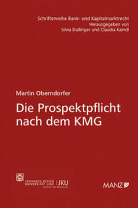 Oberndorfer |  Die Prospektpflicht nach dem KMG | Buch |  Sack Fachmedien