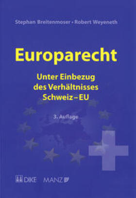 Breitenmoser / Weyeneth |  Europarecht | Buch |  Sack Fachmedien