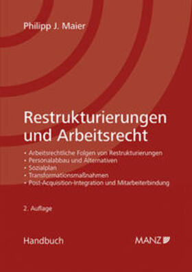 Maier |  Restrukturierungen und Arbeitsrecht | Buch |  Sack Fachmedien