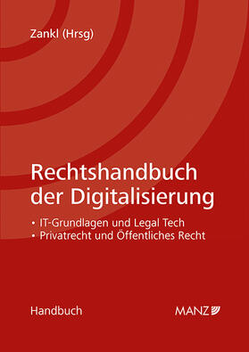Zankl | Rechtshandbuch der Digitalisierung | Buch | 978-3-214-02162-7 | sack.de