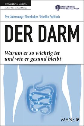 Untersmayr-Elsenhuber / Ferlitsch |  Der Darm | Buch |  Sack Fachmedien