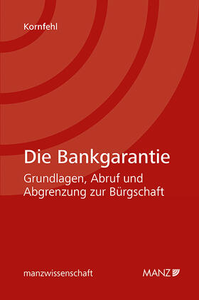 Kornfehl |  Die Bankgarantie | Buch |  Sack Fachmedien