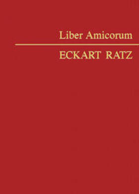 Lewisch / Nordmeyer |  Liber Amicorum Eckart Ratz | Buch |  Sack Fachmedien