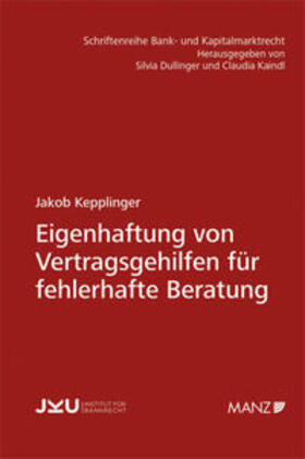 Kepplinger |  Eigenhaftung von Vertragsgehilfen für fehlerhafte Beratung | Buch |  Sack Fachmedien