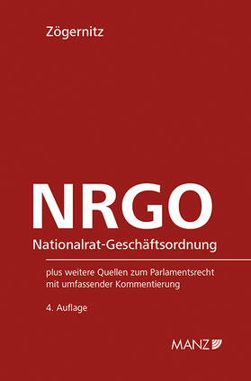 Zögernitz |  Nationalrat-Geschäftsordnung NRGO | Buch |  Sack Fachmedien