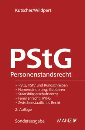 Kutscher / Wildpert |  Das österreichische Personenstandsrecht - PStG | Loseblattwerk |  Sack Fachmedien