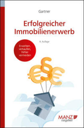 Gartner |  Erfolgreicher Immobilienerwerb | eBook | Sack Fachmedien