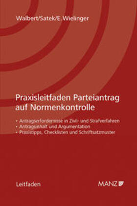 Walbert / Satek / Wielinger |  Parteiantrag auf Normenkontrolle | Buch |  Sack Fachmedien