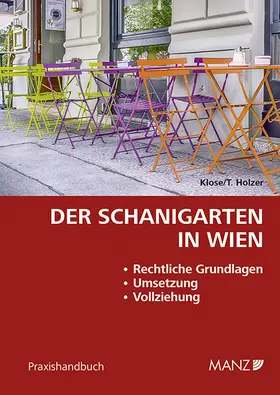 Klose / Holzer |  Der Schanigarten in Wien | Buch |  Sack Fachmedien