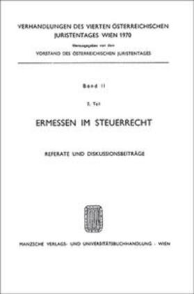 Barfuss / Lehne |  Referate u.Diskussionsbeitr. Ermessen im Steuerrecht | Buch |  Sack Fachmedien