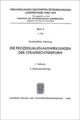 Foregger / Müllner / Steininger |  Die prozessualen Auswirkungen der Strafrechtsreform | Buch |  Sack Fachmedien