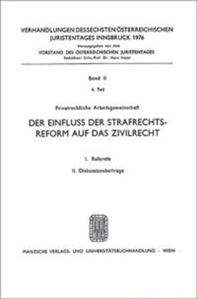 Mayer-Maly / Rummel / Steininger |  Der Einfluß der Strafrechts- reform auf das Zivilrecht | Buch |  Sack Fachmedien