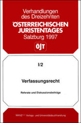  Verfassungsrecht - Grenzen der Verfassungsänderung Baugesetze- Grundrechte - Neukodifikation | Buch |  Sack Fachmedien