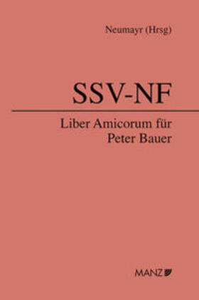 Neumayr |  Liber Amicorum für Peter Bauer | Buch |  Sack Fachmedien
