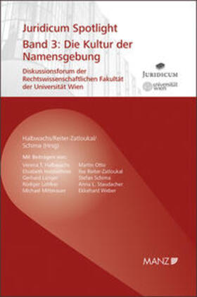 Halbwachs / Reiter-Zatloukal / Schima |  Die Kultur der Namensgebung | Buch |  Sack Fachmedien