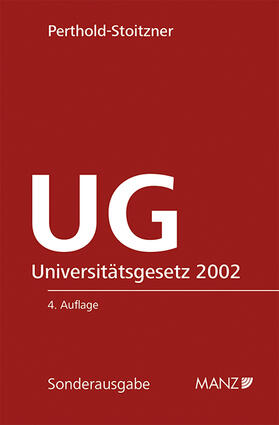 Perthold-Stoitzner |  Universitätsgesetz 2002 - UG | Buch |  Sack Fachmedien