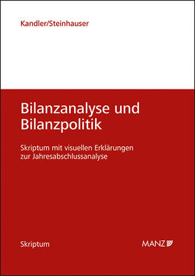 Kandler / Steinhauser |  Bilanzanalyse und Bilanzpolitik | Buch |  Sack Fachmedien