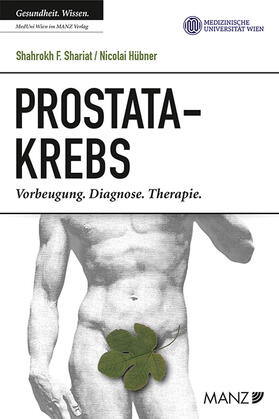 Shariat / Hübner |  Prostatakrebs | Buch |  Sack Fachmedien