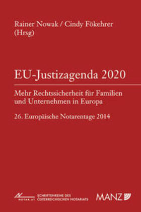 Nowak / Fökehrer |  EU-Justizagenda 2020 | Buch |  Sack Fachmedien