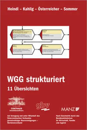 Heindl / Kahlig / Österreicher |  WGG strukturiert | Loseblattwerk |  Sack Fachmedien