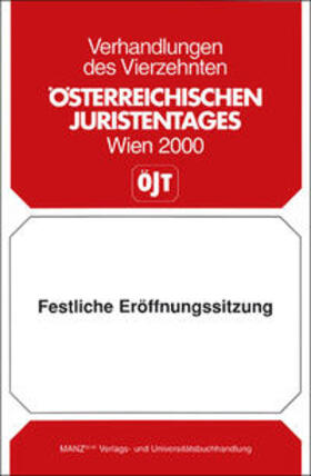 Österreichischer Juristentag |  Festliche Eröffnungssitzung | Buch |  Sack Fachmedien
