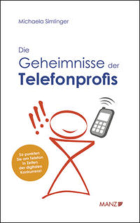 Simlinger |  Die Geheimnisse des Telefonprofis | Buch |  Sack Fachmedien