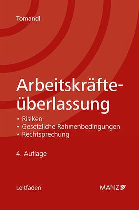 Tomandl |  Arbeitskräfteüberlassung | Buch |  Sack Fachmedien