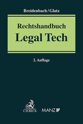 Breidenbach / Glatz |  Rechtshandbuch Legal Tech | Buch |  Sack Fachmedien