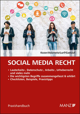 Kezer / Lurf / Adametz | Social Media Recht | Buch | 978-3-214-18599-2 | sack.de
