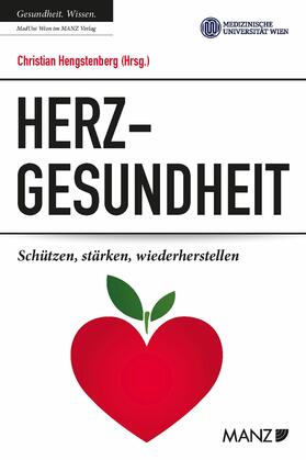 Hengstenberg |  Herzgesundheit Schützen, stärken, wiederherstellen | eBook | Sack Fachmedien