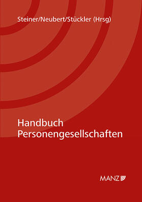 Steiner / Neubert / Stückler |  Handbuch Personengesellschaften | Buch |  Sack Fachmedien