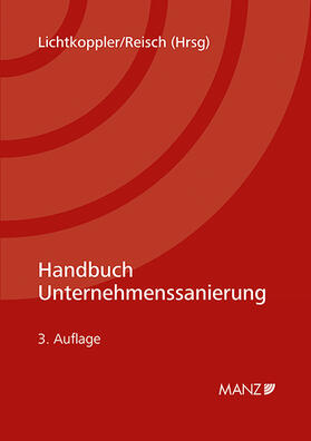 Lichtkoppler / Reisch |  Handbuch Unternehmenssanierung | Buch |  Sack Fachmedien