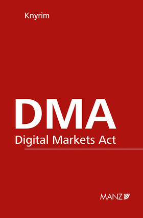 Knyrim | DMA - Digital Markets Act | Buch | 978-3-214-25264-9 | sack.de